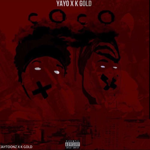 Yayo x K Gold - CoCo