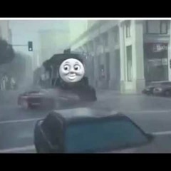 (ear rape)Thomas the Dank Engine
