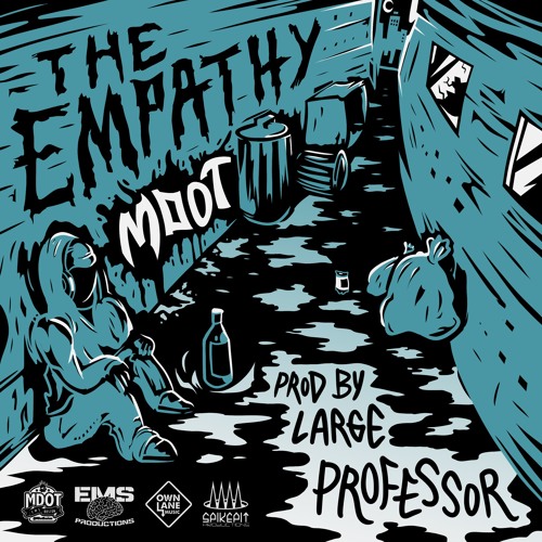 The Empathy (Prod. by Large Professor)
