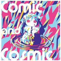 (CD2) Comic and Cosmic