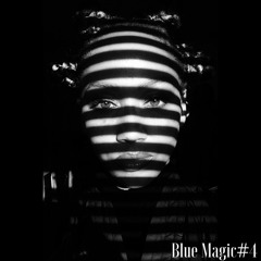 Blue Magic #4