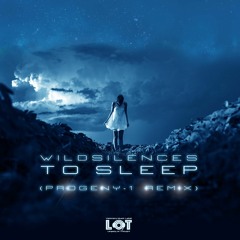 IndiiWildsilences - To Sleep - *Progeny -1 Remix*