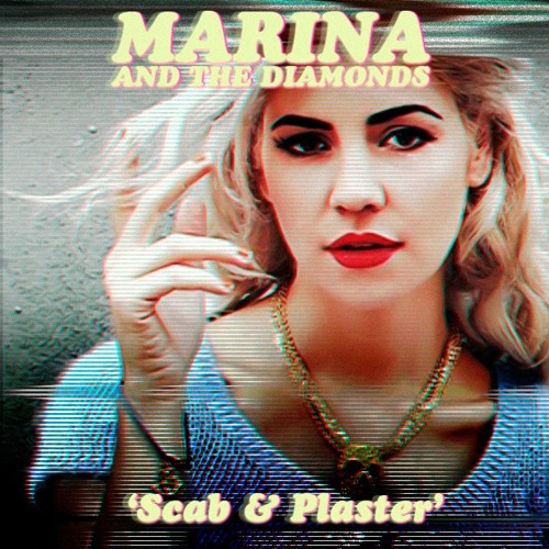 Scab And Plaster Marina And The Diamonds Stream Scab And Plaster (2017 Remaster / Final Mix) by JhowCorrea