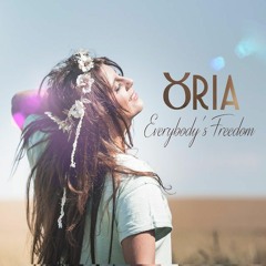 Oria - Everybody's Freedom (radio Edit)