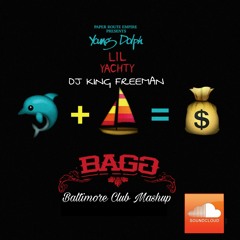 Young Dolph Ft. Lil Yachty - Bagg (DJ King Freeman Baltimore Club Mashup)