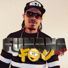 FUNANA F😜U VOL.7 BY DJ LB