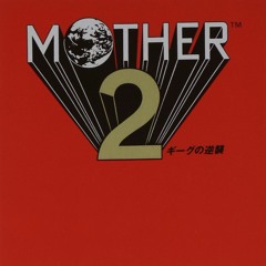 MOTHER 2/Earthbound Soundtrack Remakes