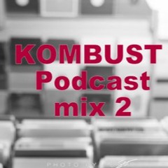 Baecker § Bampton KOMBUST Podcast Mix 2
