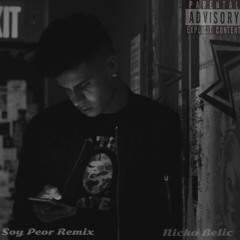 Soy Peor Remix
