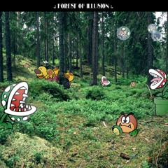 Forest of iillusiion (produced by Ivan LeDarth)