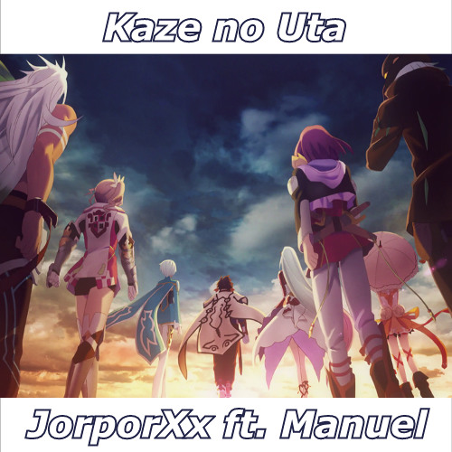 Tales of Zestiria the X Official Anime OP - Kaze No Uta (from AX