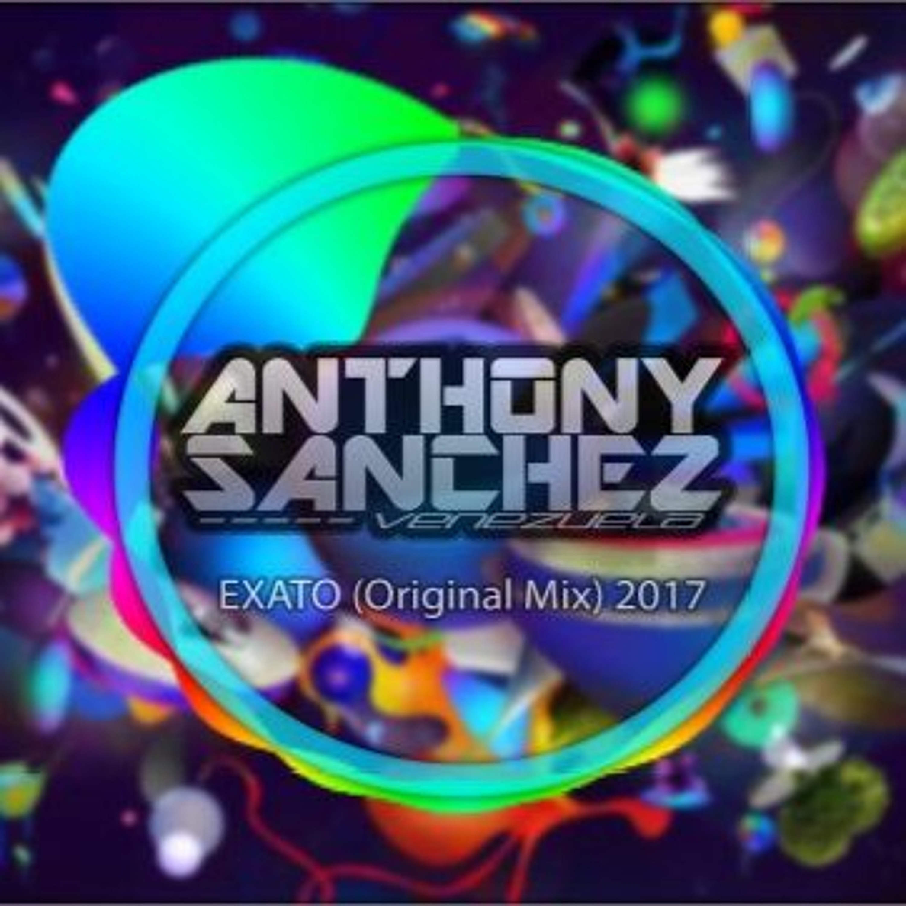 Anthony Sanchez - EXATO (Original Mix) 2017 episode artwork