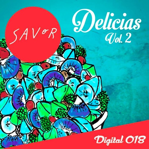 Yes but acid [Savor Music - Delicias Vol. 2] Cuts