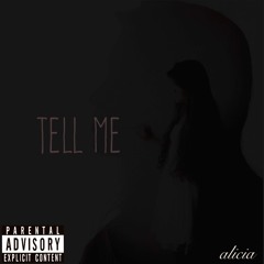 Alicia - Tell Me
