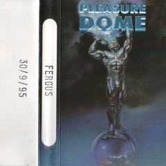 FERGUS - PLEASUREDOME - BLUE SERIES 30.09.1995