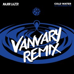 Major Lazer Feat. Justin Bieber - Cold Water (Vanvary Remix)