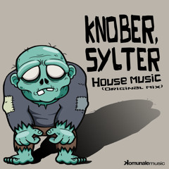 Knober, Sylter - House music (Original Mix) // Komunale Music