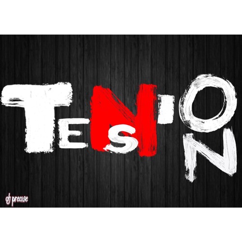 Tension (PreciseMixtape)