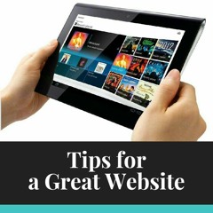 Tips for a Great Website