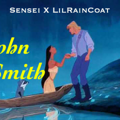 Sensei X LilRainCoat -John Smith (prod By KidOcean)