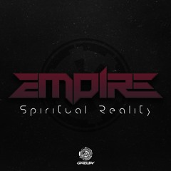 Empire - Spiritual Reality [FREE DOWNLOAD]