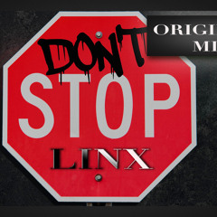 Dont Stop - ( Original Mix )! Free Download !