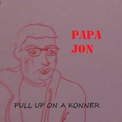 PULL UP ON A KONNER *teaser*