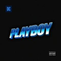 #Playboy (Prod. By Nastylgia)