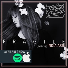 Fragile feat. India.Arie