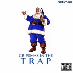 Cripsmas In The Trap