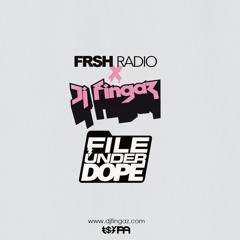 FRSH RADIO: FILE UNDER DOPE | NEW MUSIC MIX : JANUARY PT 3