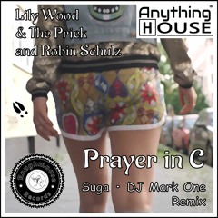 ***FREE DOWNLOAD*** Prayer In C • Robin Schulz • Suga • DJ Mark One (Remix)
