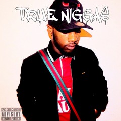 Ku$h Wiz- True Niggas