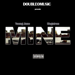 Mine- Young June & Megatron