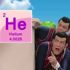 We Are Nuber One But Their On Helium