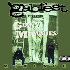 Giant Mummies