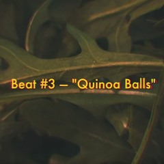 Andrew Huang - Quinoa Balls