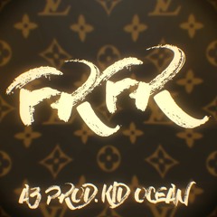 FrFr a3 Prod. Kid Ocean