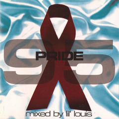 326 - Pride 95 mixed by Lil' Louis