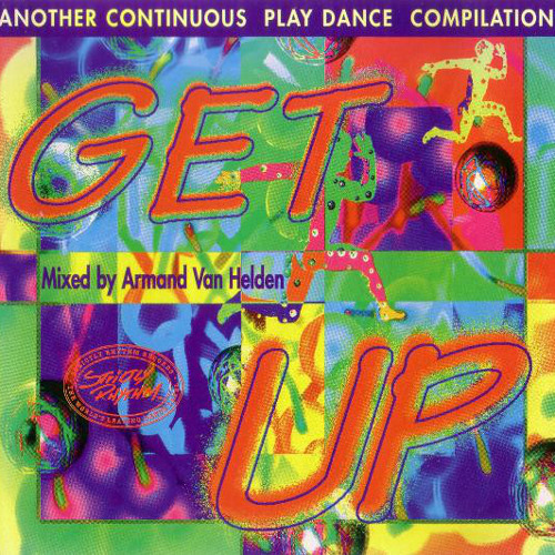 327 - Get Up mixed By Armand Van Helden (1994)
