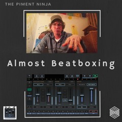 Almost Beatboxing  / #11 of 22