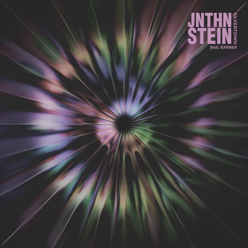 JNTHN STEIN - Silvertown (feat BXRBER)