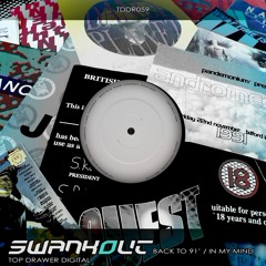 SwankOut - Back To 91' (Original Mix) - Top Drawer Digital - TDDR059