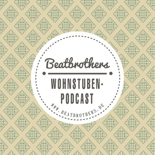 Wohnzimmer Musik by BEATBROTHERS LEIPZIG | Free Listening on SoundCloud