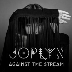 JOPLYN - Against The Stream (Booka Shade Remix)