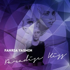 Fahria Yasmin - Paradise Kiss (Full Version)