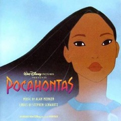 Colors of the Wind (Pocahontas OST)