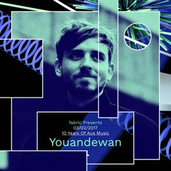 Youandewan fabric x Aus Music Promo Mix
