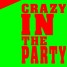 Mr. A.S.P - Crazy In The Party ( Original Mix )