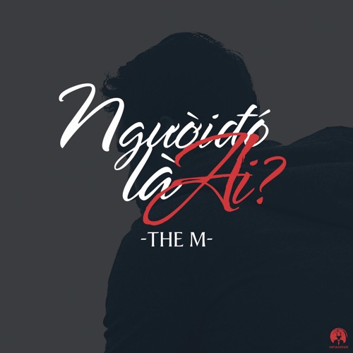 Người đó là ai